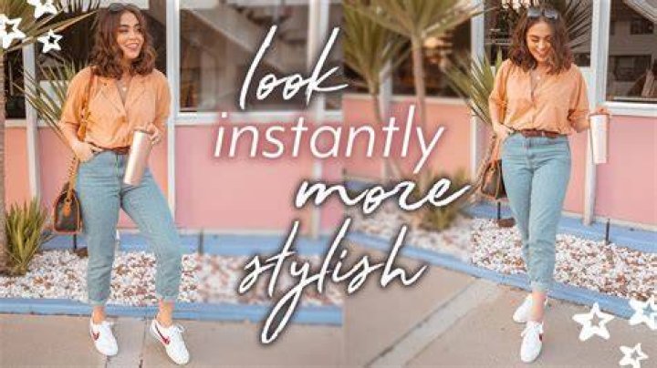 How can I look stylish instantly?