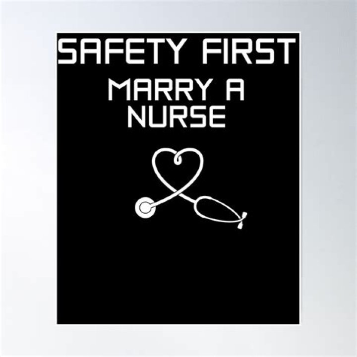 Is it hard to marry a nurse?