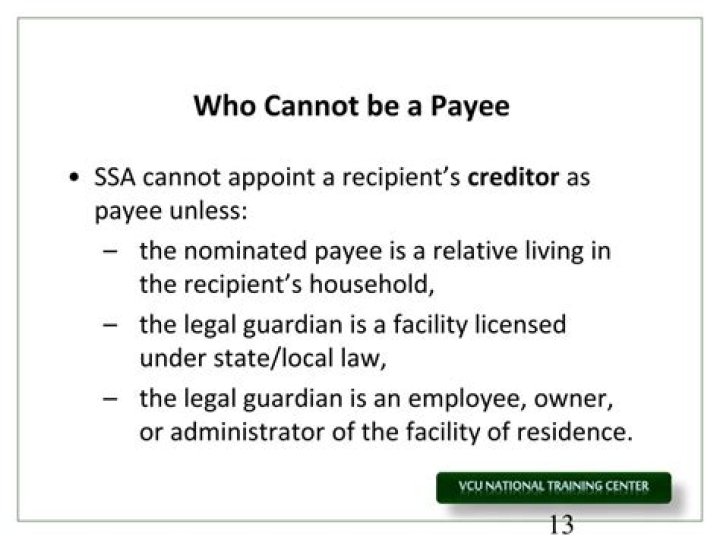 Who Cannot be a representative payee?